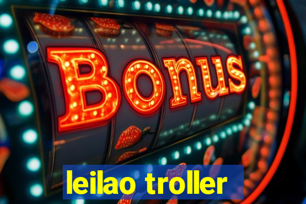 leilao troller